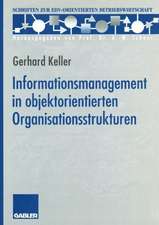 Informationsmanagement in objektorientierten Organisationsstrukturen