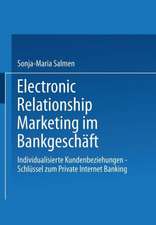 Electronic Relationship Marketing im Bankgeschäft