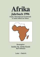 Afrika Jahrbuch 1996: Politik, Wirtschaft und Gesellschaft in Afrika südlich der Sahara