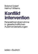 Konfliktintervention: Perspektivenübernahme in gesellschaftlichen Auseinandersetzungen