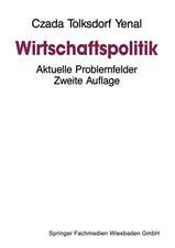 Wirtschaftspolitik: Aktuelle Problemfelder