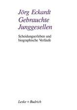 Gebrauchte Junggesellen