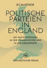 Politische Parteien in England: Die Machtverteilung in der Konservativen und in der Labourpartei