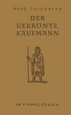 Der Gekrönte Kaufmann