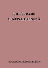 Die Deutsche Gemeindeordnung: Für das Britische Kontrollgebiet