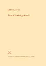 Über Vererbungschemie