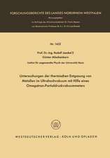 Untersuchungen der thermischen Entgasung von Metallen im Ultrahochvakuum mit Hilfe eines Omegatron-Partialdruckvakuummeters