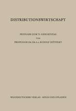 Distributionswirtschaft: Beiträge aus den Gebieten der Absatz-, Handels- und Beschaffungswirtschaft