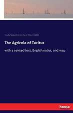 The Agricola of Tacitus