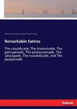 Remarkable Satires