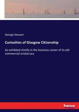 Curiosities of Glasgow Citizenship