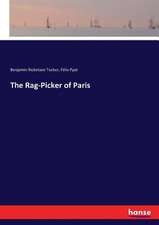 The Rag-Picker of Paris