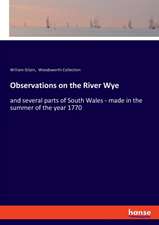 Observations on the River Wye