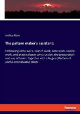 The pattern maker's assistant: