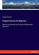 Integral Calculus for Beginners