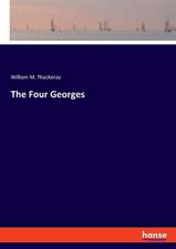 The Four Georges