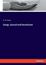 Songs, Sacred and Devotional