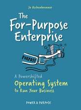 The For-Purpose Enterprise