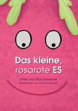 Das kleine, rosarote Es