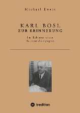 KARL BOSL ZUR ERINNERUNG