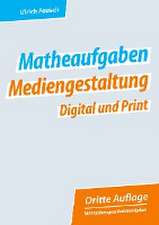 Matheaufgaben Mediengestaltung Digital und Print