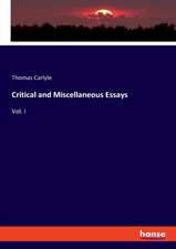 Critical and Miscellaneous Essays