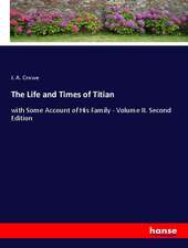 The Life and Times of Titian