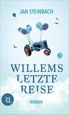 Willems letzte Reise