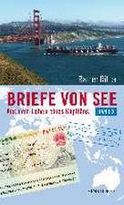 Ritter, R: Aus dem Leben eines Kapitäns 2 Briefe von See