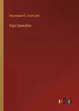 Elgin Speeches