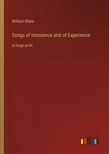 Songs of Innocence and of Experience