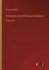 The Secrets of the Princesse de Cadignan