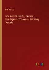 Eine mailändisch-thüringische Heiratsgeschichte aus der Zeit König Wenzels