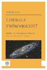 Liberale Frommigkeit?: Spiritualitat in Der Sakularen Und Multireligiosen Gesellschaft