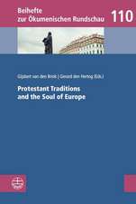 Prostestant Traditions and the Soul of Europe