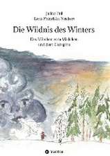 Die Wildnis des Winters