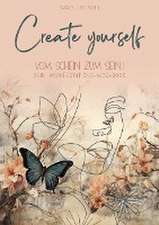 Create yourself
