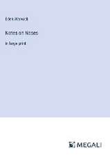 Warwick, E: Notes on Noses