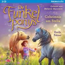 Die Funkelponys (2). Geheimnis um Stella