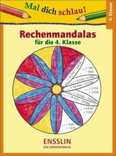 Mal dich schlau! Rechenmandalas 4. Klasse