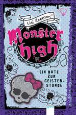 Monster High. Ein Date zur Geisterstunde