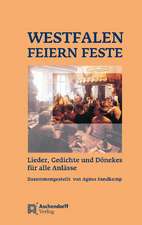 Westfalen feiern Feste