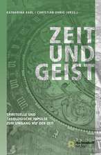 Zeit und Geist