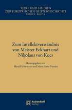 Zum Intellektverständnis bei Meister Eckhart und Nikolaus von Kues