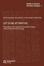 Let us be attentive!