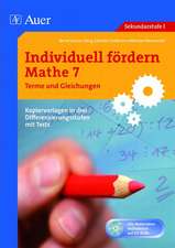 Individuell fördern Mathe 7 Terme und Gleichungen