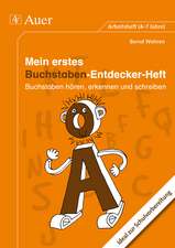 Mein erstes Buchstaben-Entdecker-Heft