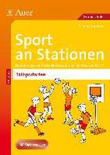 Sport an Stationen Spezial Ballsportarten 1-4