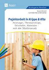 Projektarbeit in Krippe und Kita