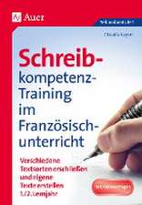 Schreibkompetenz-Training im Französischunterricht